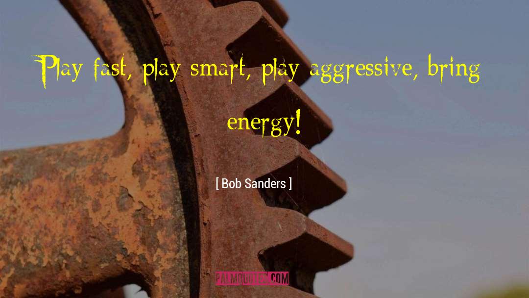 Language Play quotes by Bob Sanders