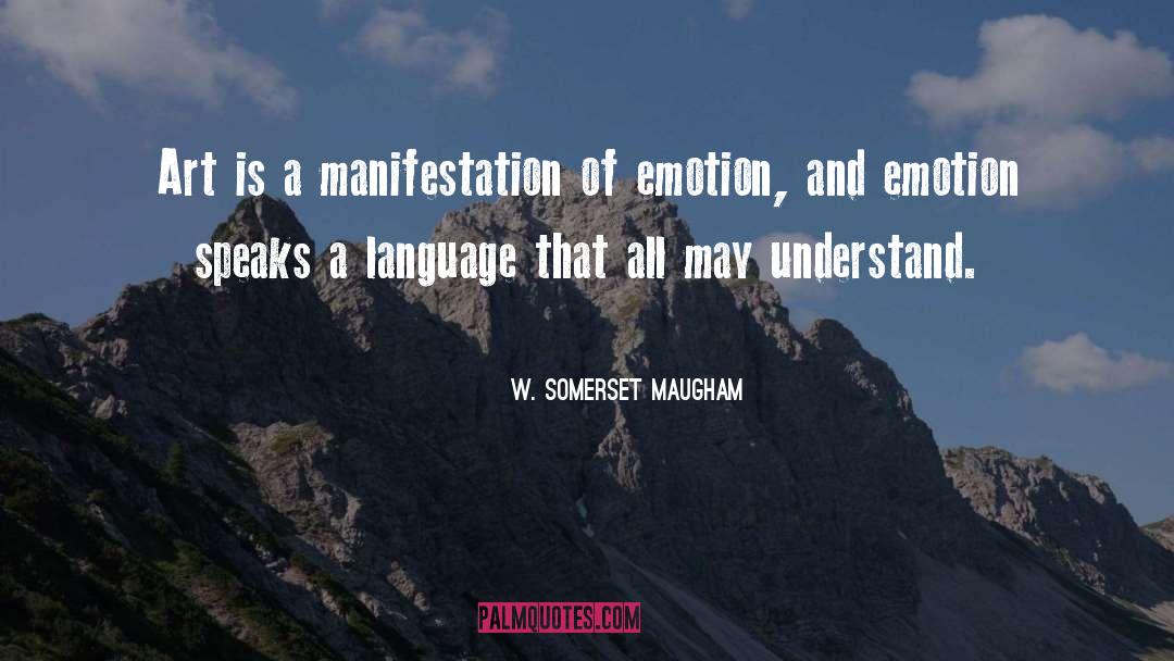 Language Policing quotes by W. Somerset Maugham