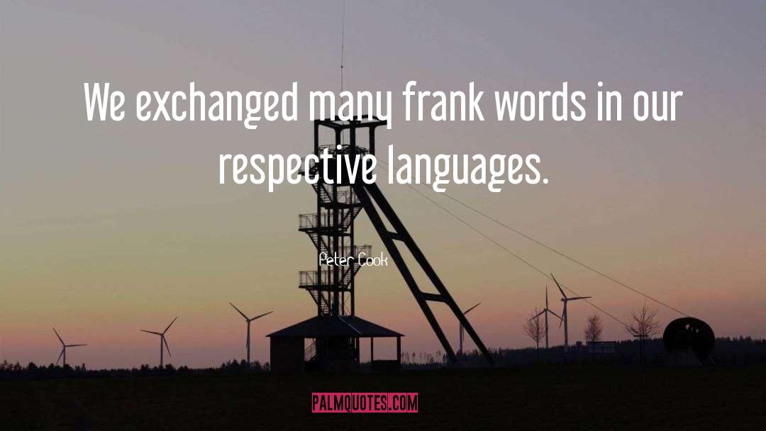 Language Problems quotes by Peter Cook