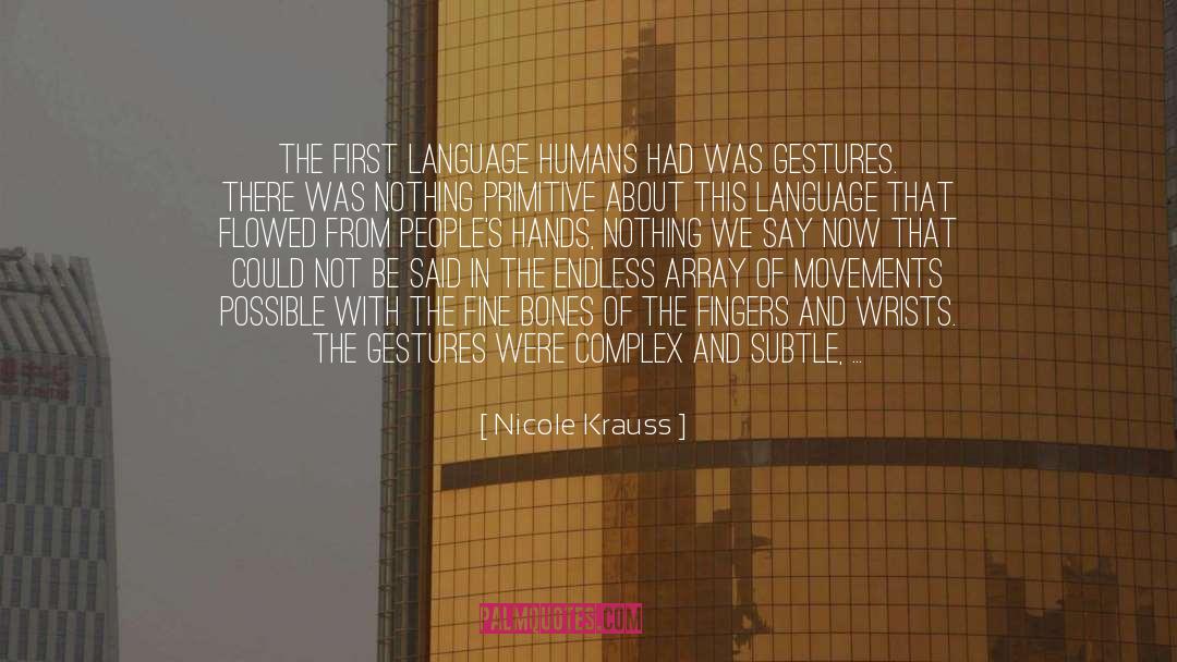 Language quotes by Nicole Krauss