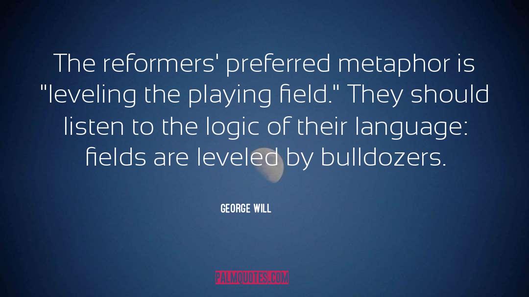 Language quotes by George Will