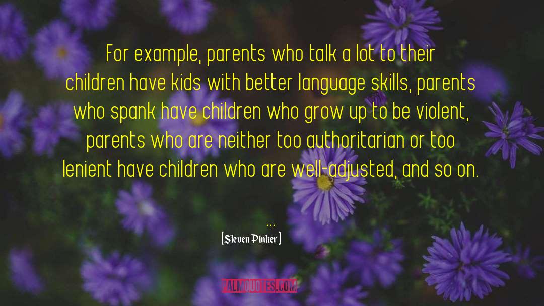 Language Skills quotes by Steven Pinker