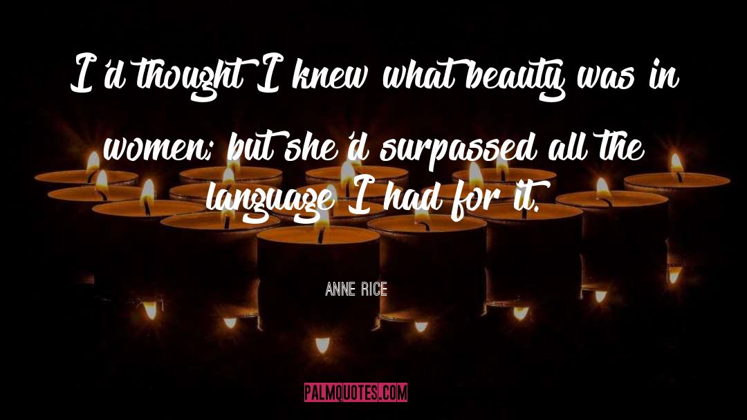 Language Structure quotes by Anne Rice