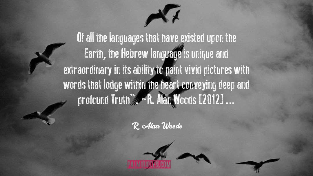 Language Structure quotes by R. Alan Woods
