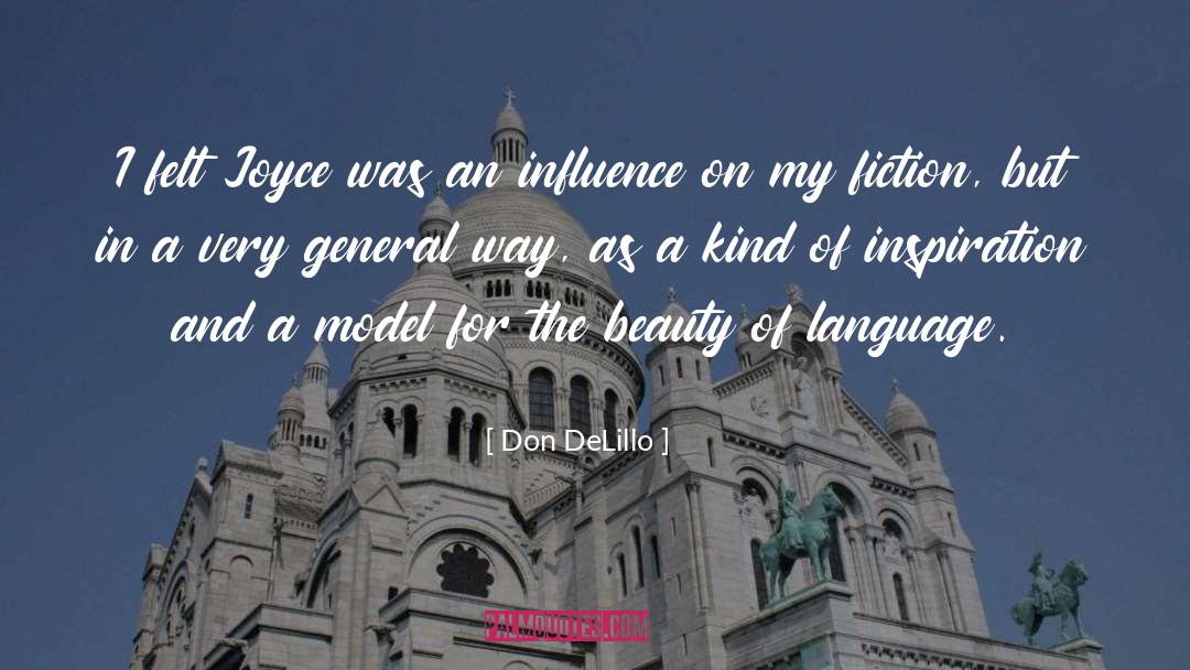 Language The quotes by Don DeLillo