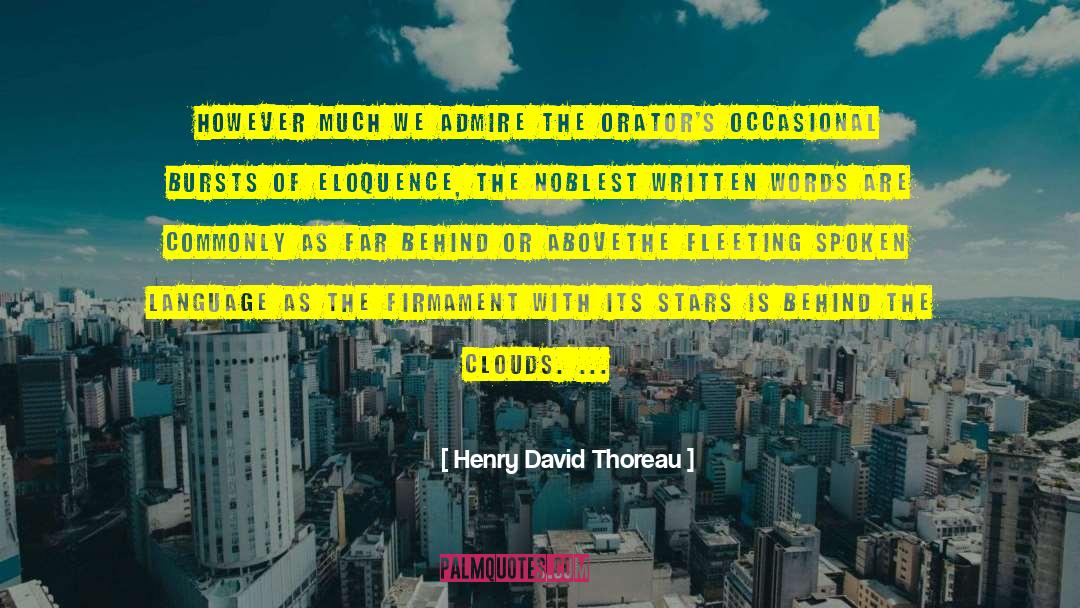 Language The quotes by Henry David Thoreau