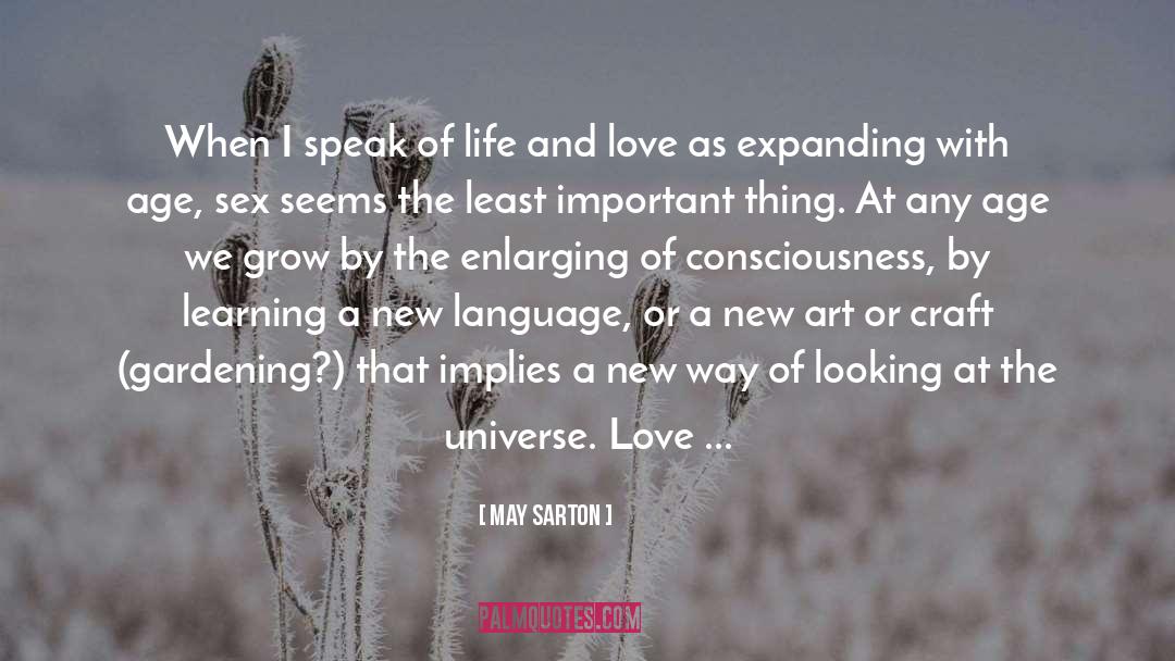 Language Understanding quotes by May Sarton