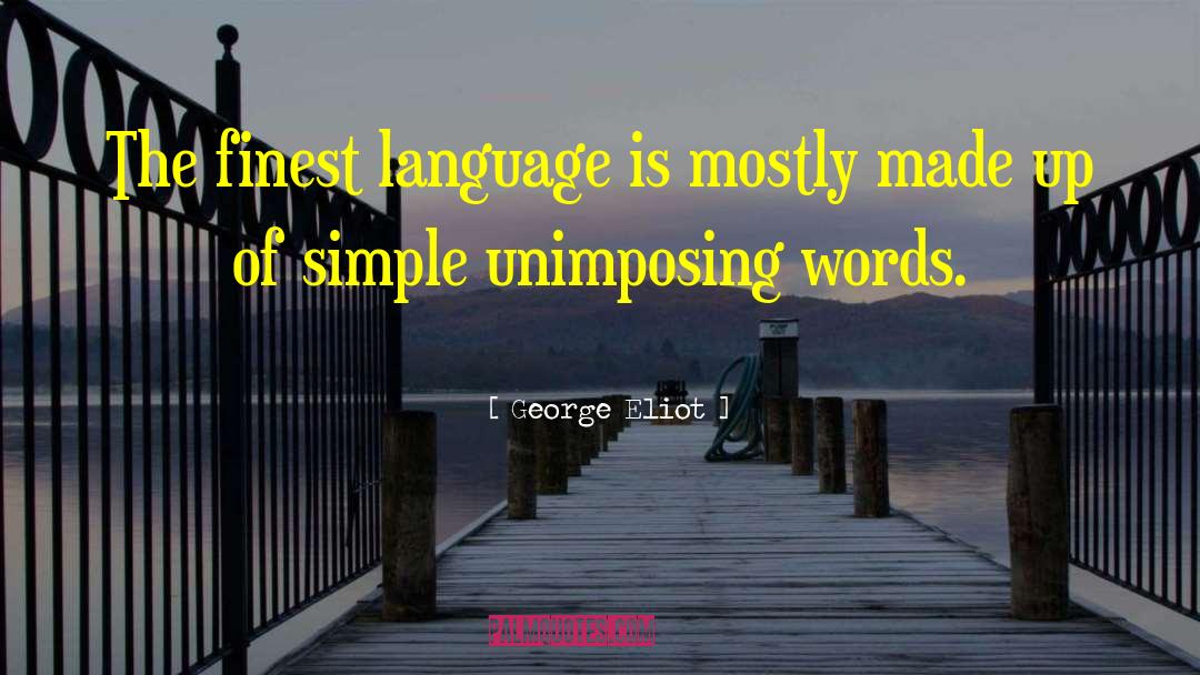 Language Words quotes by George Eliot