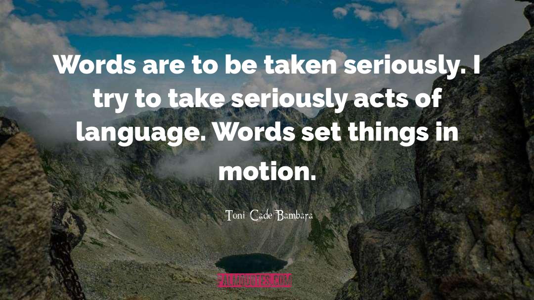 Language Words quotes by Toni Cade Bambara