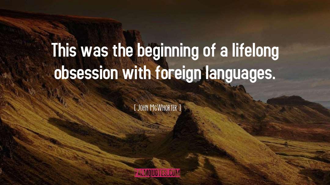 Languages quotes by John McWhorter