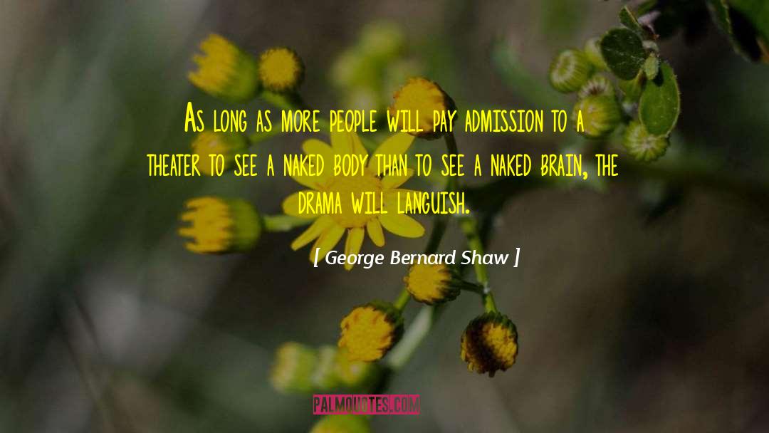 Languish quotes by George Bernard Shaw