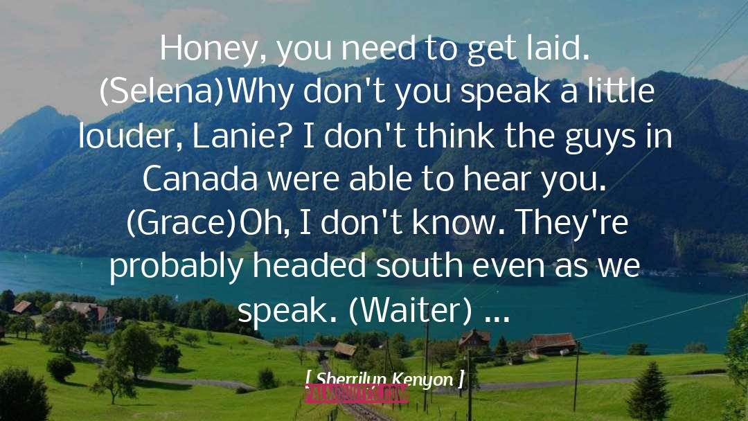 Lanie quotes by Sherrilyn Kenyon