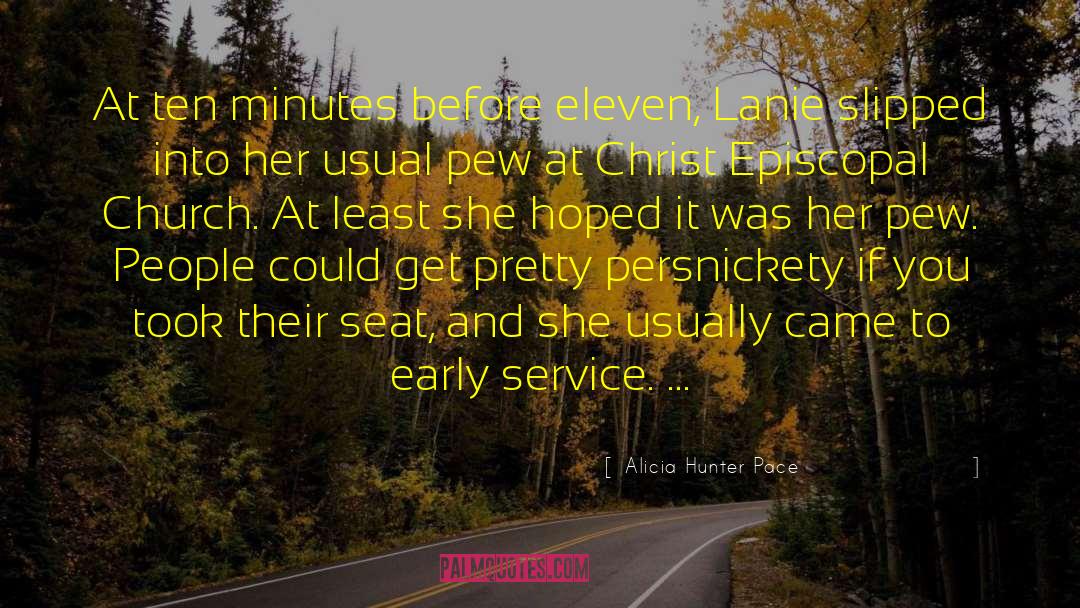 Lanie quotes by Alicia Hunter Pace
