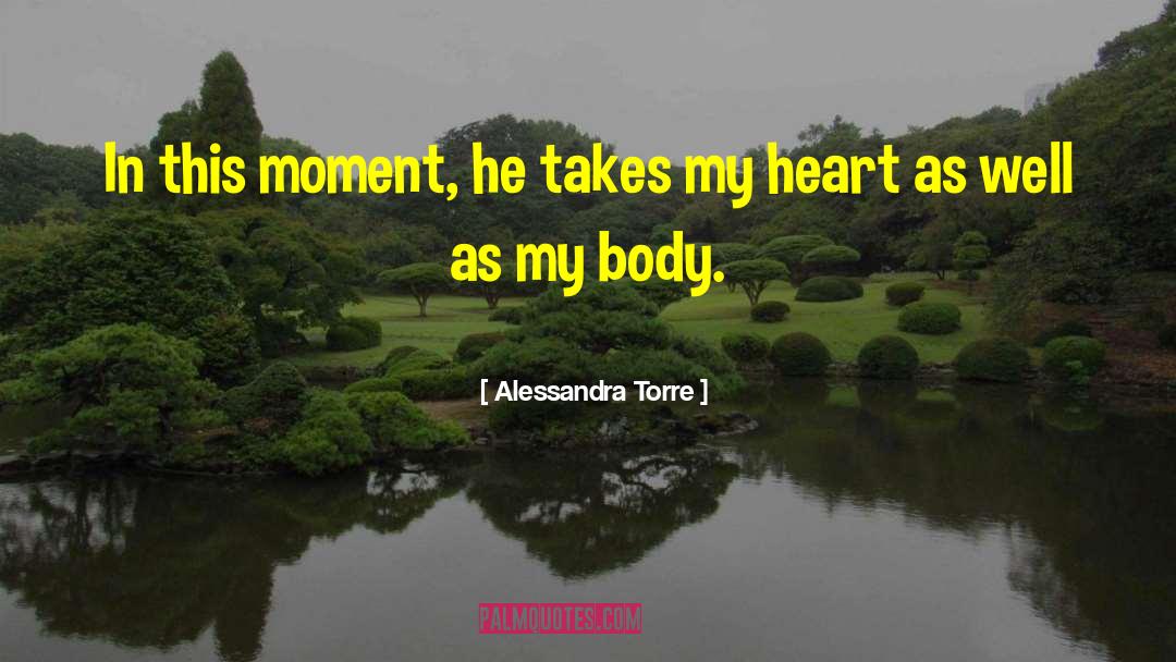 Lannee Torre quotes by Alessandra Torre