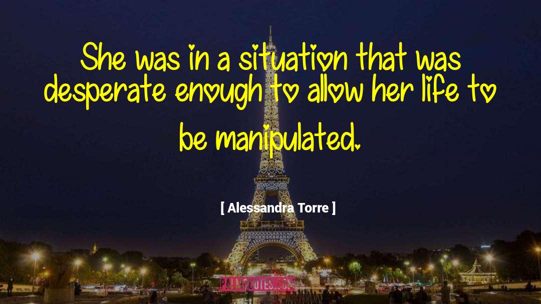 Lannee Torre quotes by Alessandra Torre