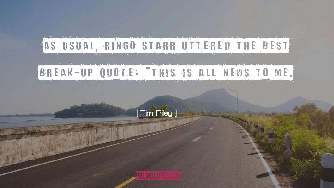 Lanny Starr quotes by Tim Riley