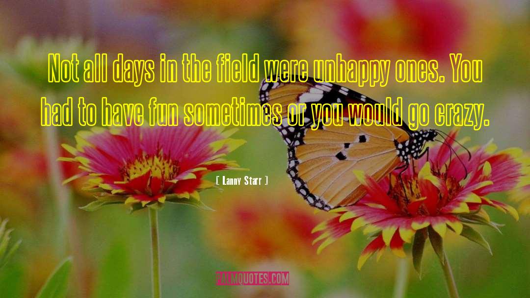 Lanny Starr quotes by Lanny Starr