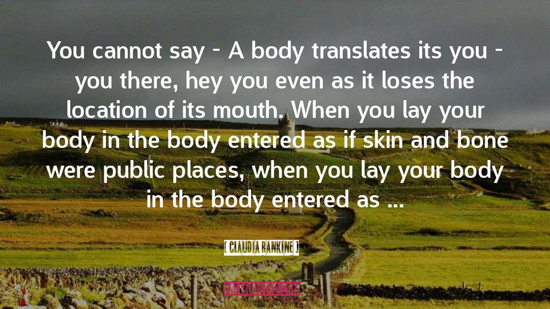 Lanory Body quotes by Claudia Rankine