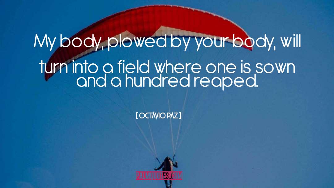 Lanory Body quotes by Octavio Paz