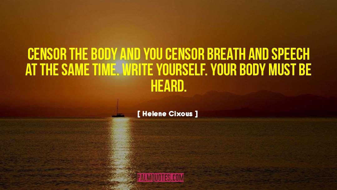 Lanory Body quotes by Helene Cixous