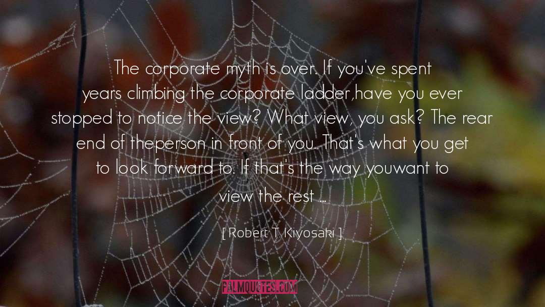 Lansinks Ladder quotes by Robert T. Kiyosaki