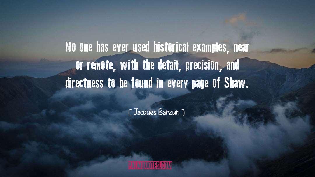 Lantay Examples quotes by Jacques Barzun