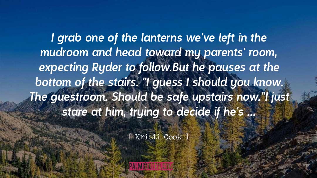Lanterns quotes by Kristi Cook