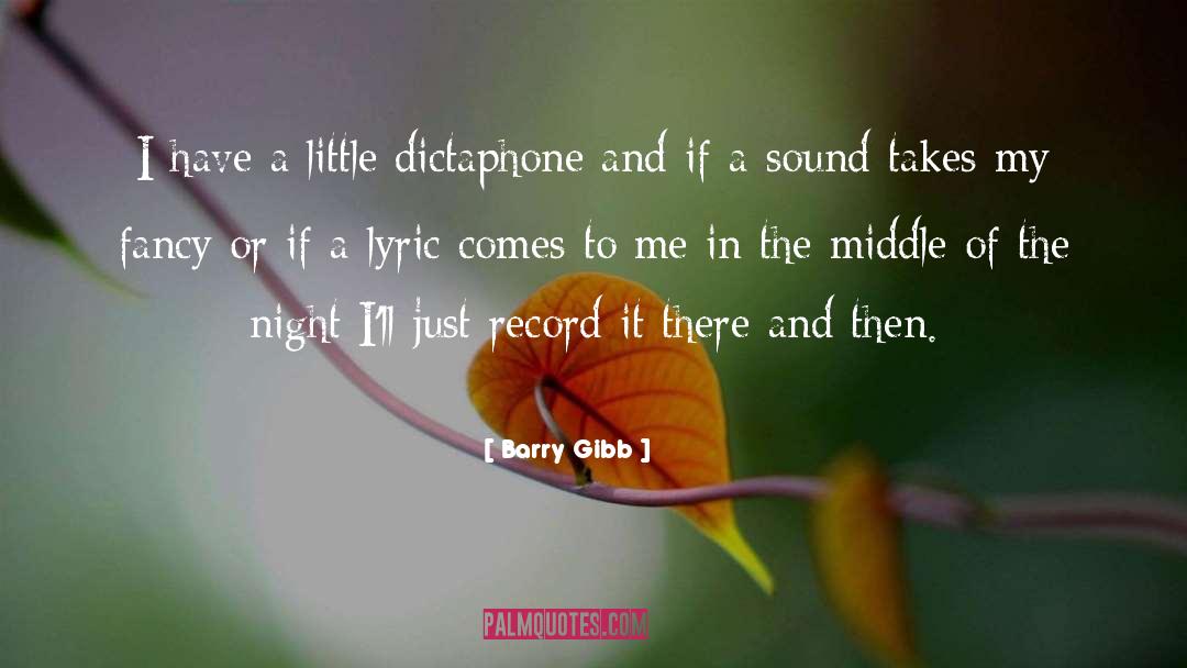 Lany Lyric quotes by Barry Gibb