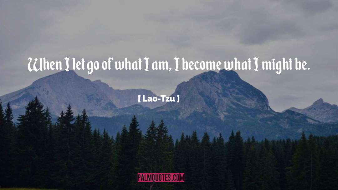 Lao quotes by Lao-Tzu