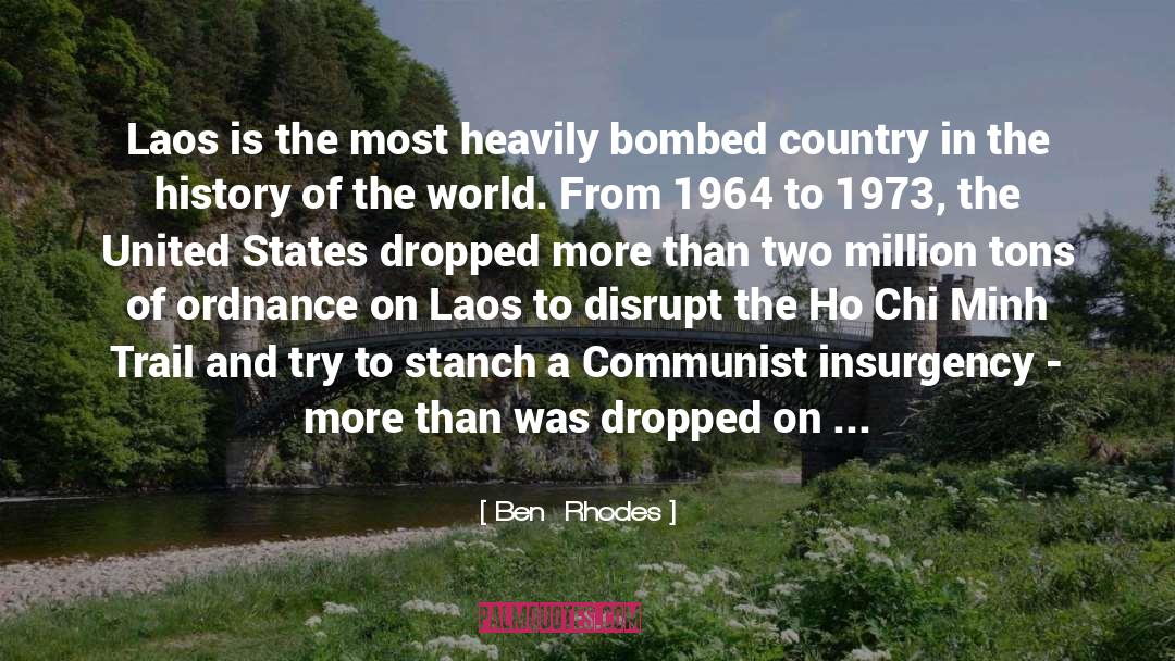 Laos quotes by Ben  Rhodes