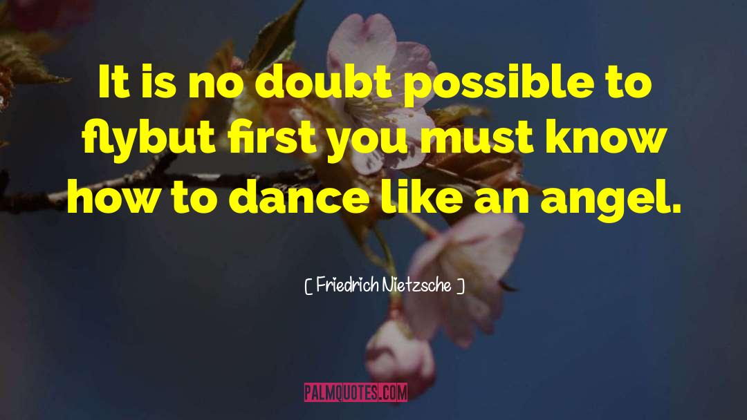 Lap Dance quotes by Friedrich Nietzsche