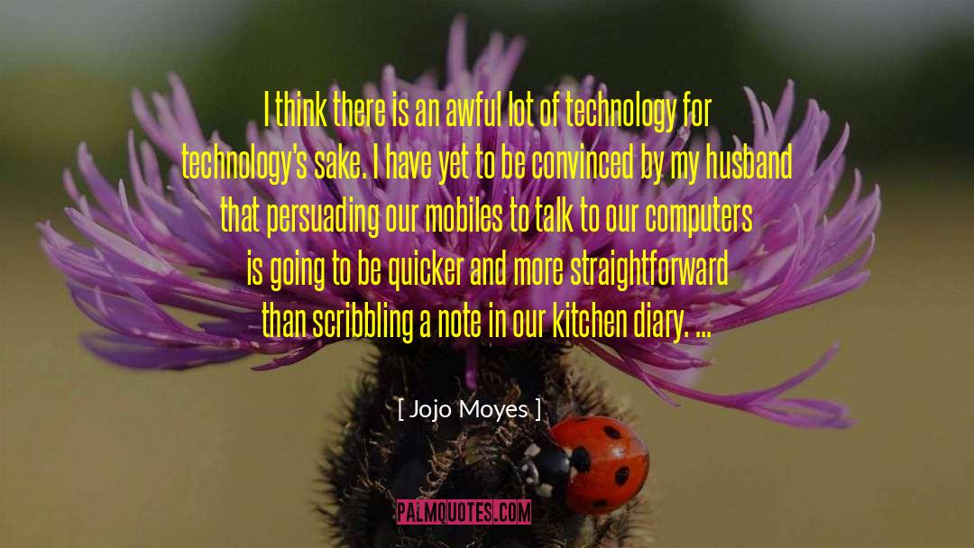 Laptop Computers quotes by Jojo Moyes