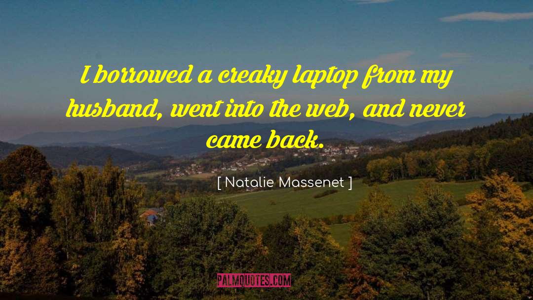 Laptop quotes by Natalie Massenet