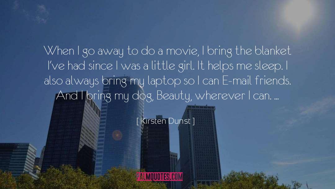 Laptop quotes by Kirsten Dunst