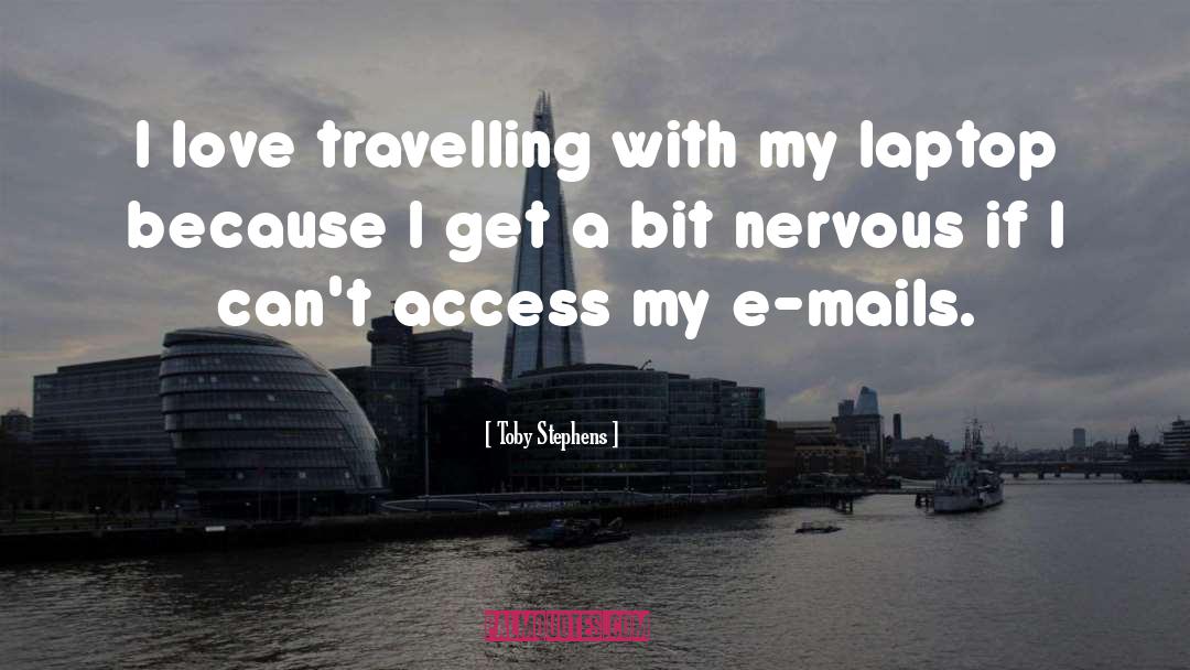 Laptop Skins quotes by Toby Stephens