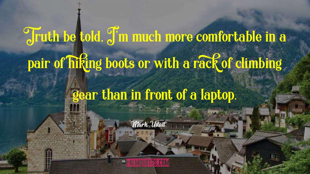 Laptops quotes by Mark Udall
