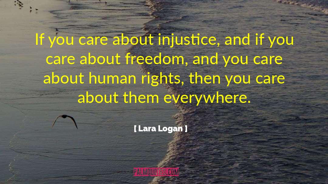 Lara quotes by Lara Logan