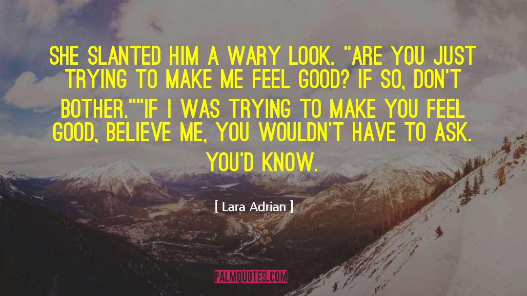 Lara quotes by Lara Adrian