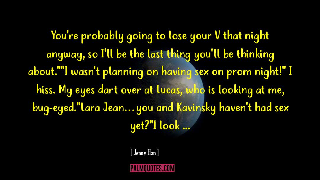 Lara quotes by Jenny Han