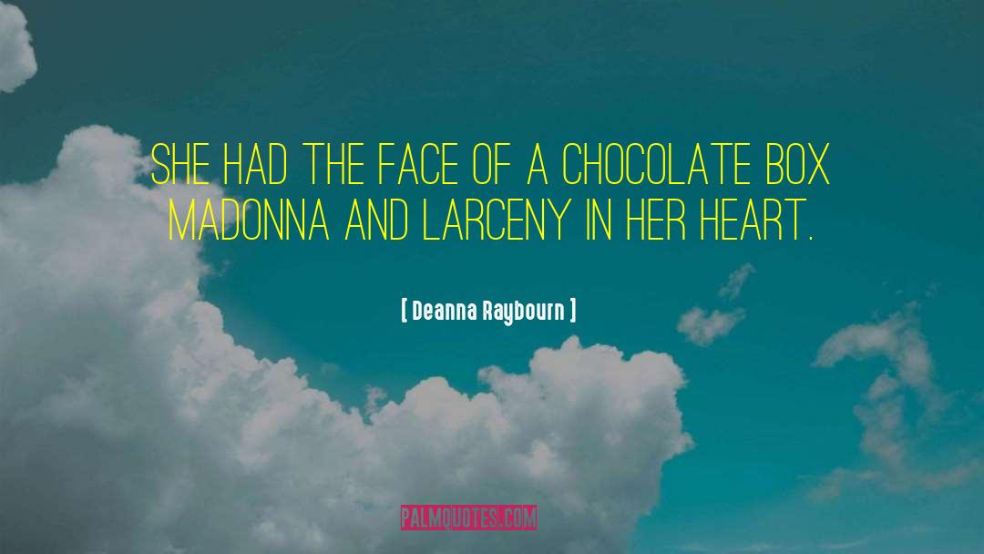 Larceny quotes by Deanna Raybourn