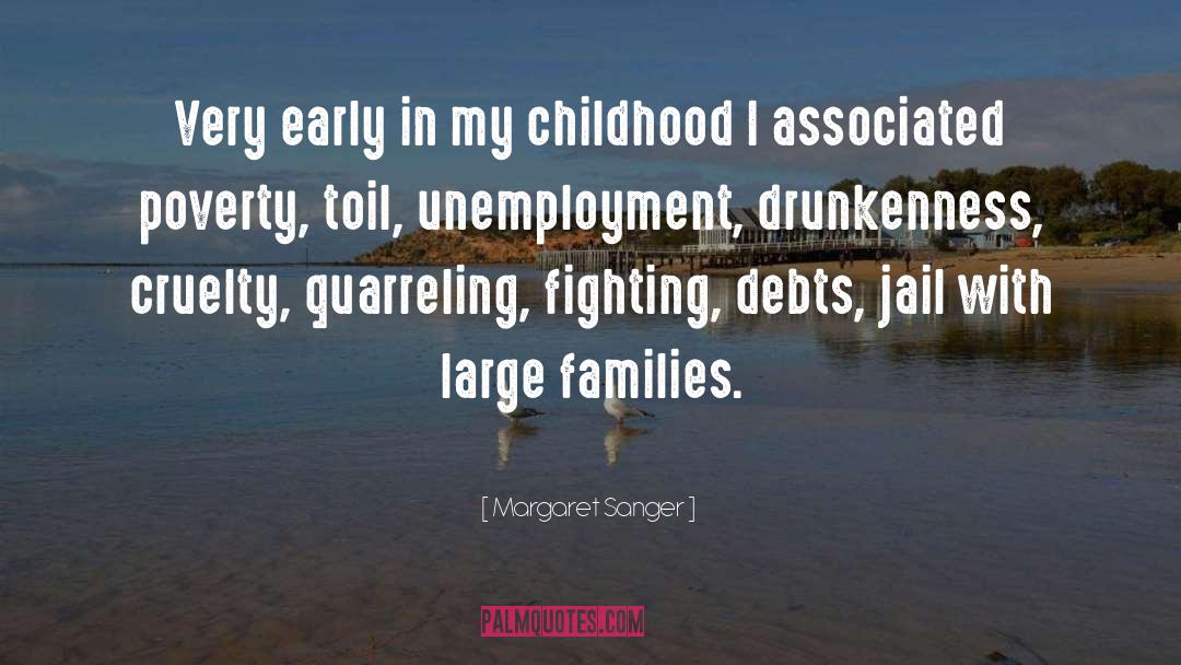 Large Family quotes by Margaret Sanger