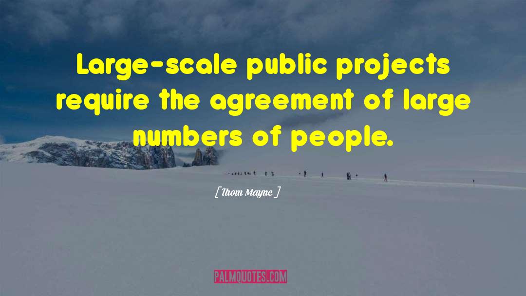 Large Numbers quotes by Thom Mayne