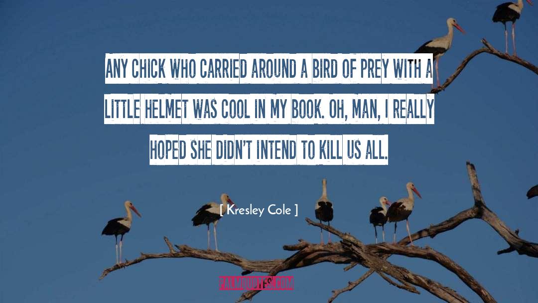 Lark quotes by Kresley Cole