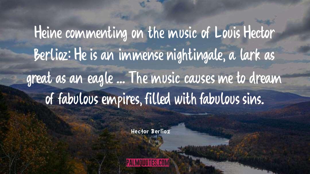 Lark quotes by Hector Berlioz