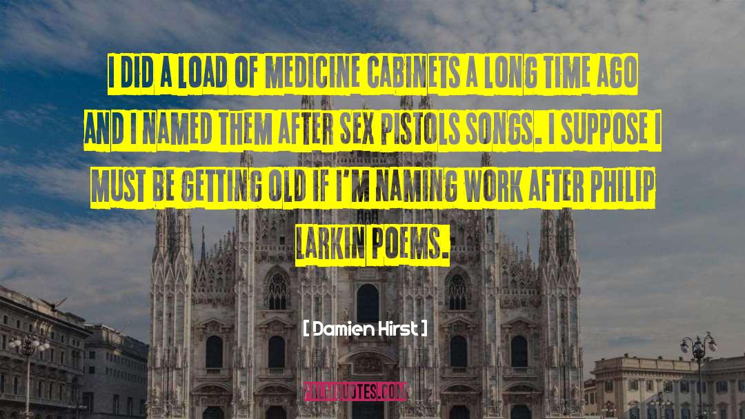 Larkin quotes by Damien Hirst