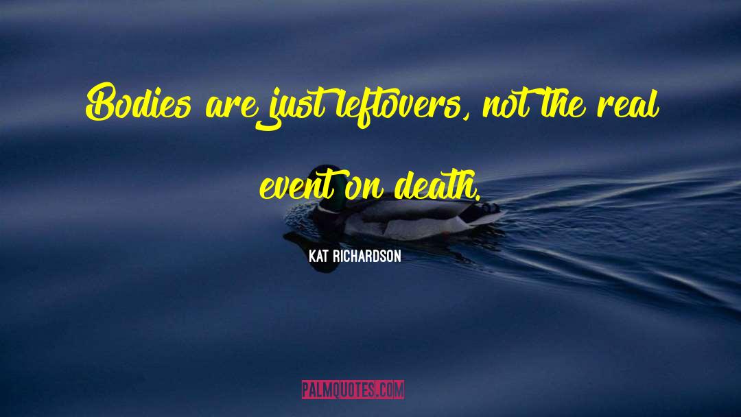 Larone Richardson quotes by Kat Richardson