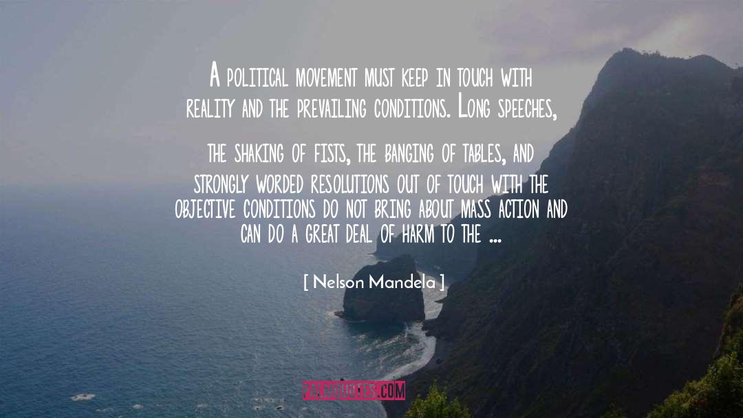 Larouche Political Action quotes by Nelson Mandela