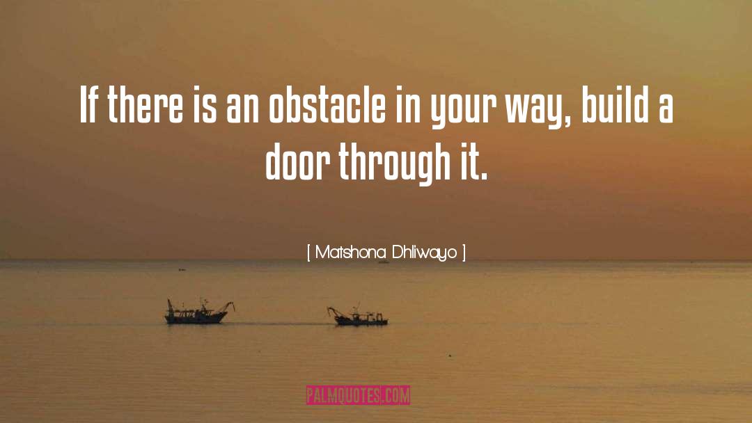 Laroy Door quotes by Matshona Dhliwayo