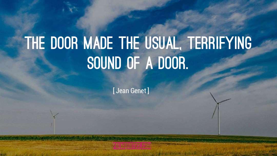 Laroy Door quotes by Jean Genet