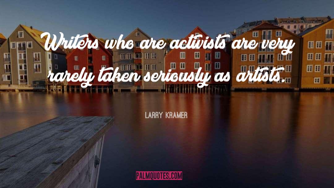Larry Ainsworth quotes by Larry Kramer